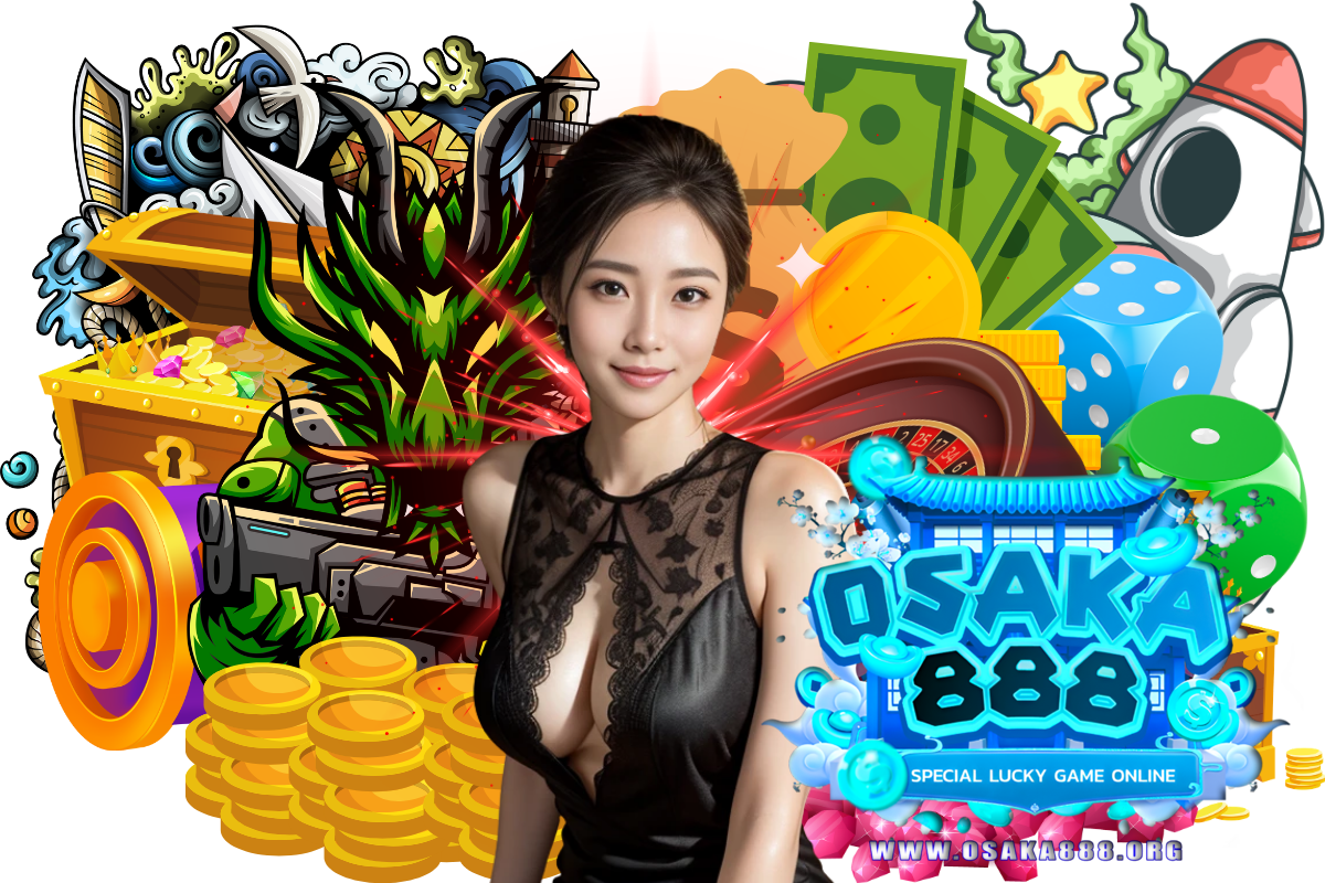 osaka888 สล็อต
